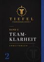 Michael Tiefel: Teamklarheit, Buch