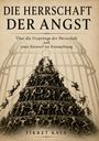 Fikret Kaya: Die Herrschaft der Angst, Buch