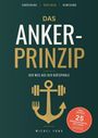 Buchtitel: "Das Anker-Prinzip". Untertitel: "Der Weg aus der Diätspirale". Illustration: Anker-Hantel-Symbol.