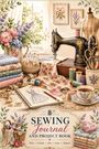 Inge Baum: Sewing Journal and Project Book, Buch