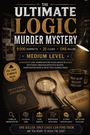 "The Ultimate Logic Murder Mystery" – 9.000 Verdächtige, 20 Hinweise, 1 Mörder. Detektiv-Elemente mit Lupe und Notizbuch.