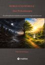 Peter Streitenberger: WORLD 1 UND WORLD 2 - Zwei Weltordnungen, Buch
