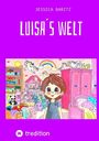 "LUISA'S WELT" von Jessica Babitz. Illustration eines fröhlichen Kindes in einem bunten Spielzimmer mit Einhörnern.