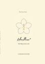 Anamuraiel Dana Dreier: Die Lebensblume®, Buch