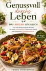 Frieda Zimmermann: Genussvoll durchs Leben - Das Rheuma Kochbuch, Buch