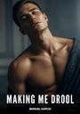 Manuel García: Making Me Drool, Buch