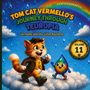 "Tom Cat Vermello’s Journey Through Teuropa. Vermello in Athens. Eva Siebenherz Welcome. Volume 10." Illustration mit fröhlicher Katze.