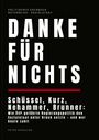 "DANKE FÜR NICHTS" in großen weißen Buchstaben. Unten Details über österreichische Politik und den Sozialstaat. Autor: Peter Schuller.