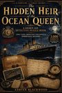 "The Hidden Heir of the Ocean Queen" zeigt ein Schiff bei Nacht, Seekarten, Kompass, Fälle und Verdächtigenliste im Detektiv-Stil.