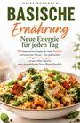 "Basische Ernährung: Neue Energie für jeden Tag." Eine Schale mit buntem Gemüse und Soße.