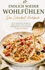 Text: Endlich wieder wohlfühlen. Das Schonkost-Kochbuch. Bild: Ein Teller mit Pasta, Hähnchen, Tomaten und Soße.