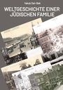 Titel: "Weltgeschichte einer jüdischen Familie" von Yakub Zair-Bek. Alte Postkarten von Städten in Schwarz-Weiß.