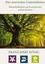 „Das souveräne Unternehmen“ ist oben in Grün. Großer Baum im Wald, Sonne fällt durch das Blattwerk. Unten drei Logos.
