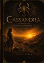 „Cassandra Band I: Die letzte Tochter der Skor’Kai, Teil I, Chaos Raben“. Frau schaut auf Stadt bei Sonnenuntergang.