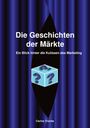 Carina Troche: Geschichten der Märkte, Buch