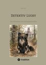 "Detektiv Lucky: Das Geheimnis des Grävingholzwaldes." Ein Hund mit Detektivmütze sitzt auf einem Waldpfad.