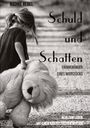 Titel: "Schuld und Schatten: Erinnerungen eines Miststücks". Ein Kind zieht einen großen Teddybären.