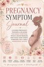„Pregnancy Symptom Journal“: Florales Design mit schwangerer Frau, Blumenrahmen und Symbolen zu Gesundheitsbereichen.