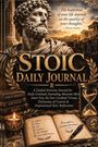 Texte: "The happiness of your life depends on the quality of your thoughts." -Marcus Aurelius. "STOIC DAILY JOURNAL." Illustration: Büste eines Mannes, historische Architektur, Bücher, Kerze, Schreibfeder.