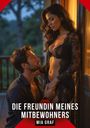 „DIE FREUNDIN MEINES MITBEWOHNERS - MIA GRAF“ zeigt einen Mann, der eine Frau in Spitze bewundert.