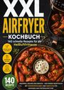 XXL Airfryer Kochbuch, 140 Rezepte. Ein Teller mit würzigen Hähnchenflügeln und Dip, daneben eine Heißluftfritteuse.