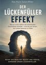 Titel: Der Lückenfüller Effekt. Silhouette eines Kopfes mit einer Person im Sonnenuntergang.