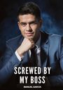 "Screwed By My Boss" und "Manuel García". Ein Mann in Anzug mit nachdenklicher Pose auf dunklem Hintergrund.