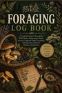 "FORAGING LOG BOOK" mit Pflanzenillustrationen, Korb mit Pilzen, Beeren; Notizbuch, Lupe und Kompass.