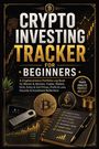 „Crypto Investing Tracker for Beginners“, mit einer Liste von Krypto-Begriffen, einem Bitcoin-Symbol und Notizbuch.