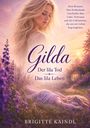 „Gilda: Der lila Tod – Das lila Leben“ von Brigitte Kaindl. Eine junge Frau in einem lila Blumenfeld bei Sonnenuntergang.