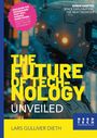 Titel: "The Future of Technology Unveiled". Schriftzug und Roboterkopf, futuristische Ästhetik.