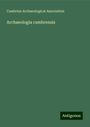 Cambrian Archaeological Association: Archaeologia cambrensis, Buch