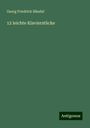 Georg Friedrich Händel: 12 leichte Klavierstücke, Buch