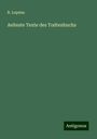 R. Lepsius: Aelteste Texte des Todtenbuchs, Buch