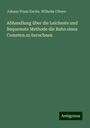 Johann Franz Encke: Abhandlung über die Leicheste und Bequemste Methode die Bahn eines Cometen zu berechnen, Buch