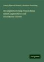 Joseph Edward Wessely: Abraham Blooteling: Verzeichniss seiner Kupferstiche und Schabkunst-Blätter, Buch