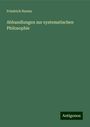 Friedrich Harms: Abhandlungen zur systematischen Philosophie, Buch