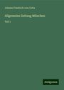 Johann Friedrich von Cotta: Allgemeine Zeitung München, Buch