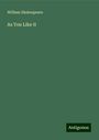 William Shakespeare: As You Like it, Buch