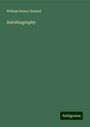 William Henry Seward: Autobiography, Buch