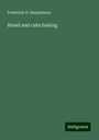 Frederick D. Hauptmann: Bread and cake baking, Buch