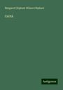 Margaret Oliphant Wilson Oliphant: Carità, Buch