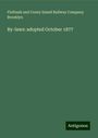 Flatbush and Coney Island Railway Company Brooklyn: By-laws: adopted October 1877, Buch