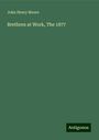 John Henry Moore: Brethren at Work, The 1877, Buch