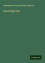 Washington Irving: Bracebridge Hall, Buch