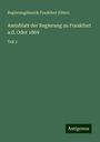 Frankfurt (Oder), Regierungsbezirk: Amtsblatt der Regierung zu Frankfurt a.d. Oder 1869, Buch