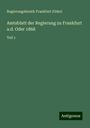 Frankfurt (Oder), Regierungsbezirk: Amtsblatt der Regierung zu Frankfurt a.d. Oder 1868, Buch