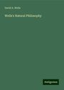 David A. Wells: Wells's Natural Philosophy, Buch