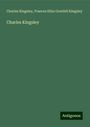 Charles Kingsley: Charles Kingsley, Buch