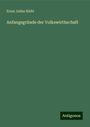 Ernst Julius Kiehl: Anfangsgründe der Volkswirthschaft, Buch